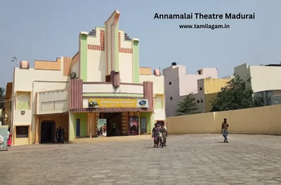 Annamalai Theater Madurai