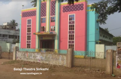 Balaji Theater DTS Sirkazhi