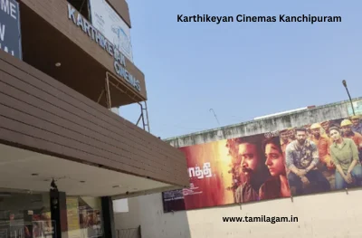 Karthikeyan Theater Kanchipuram