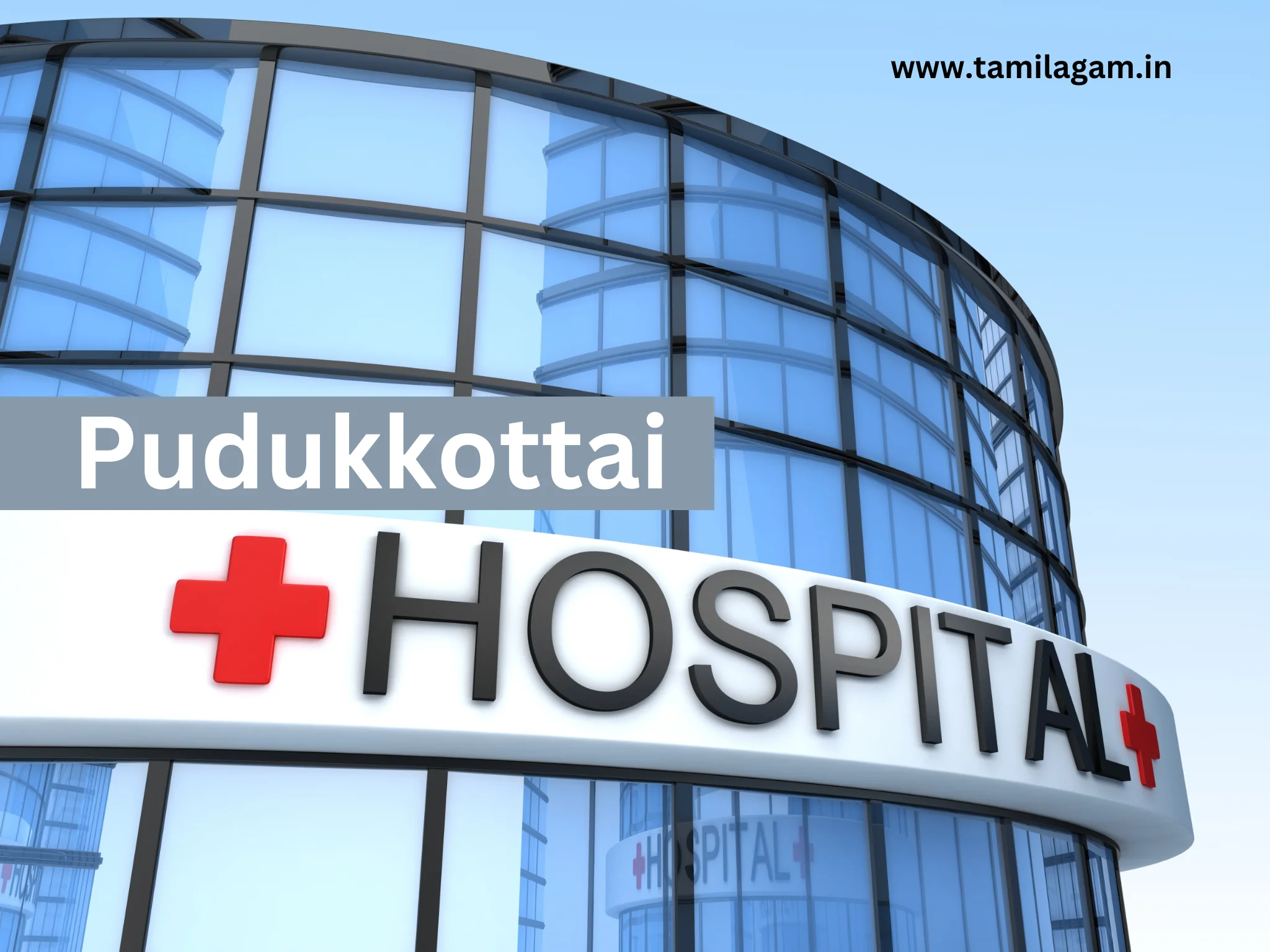 Hospitals in Pudukkottai District