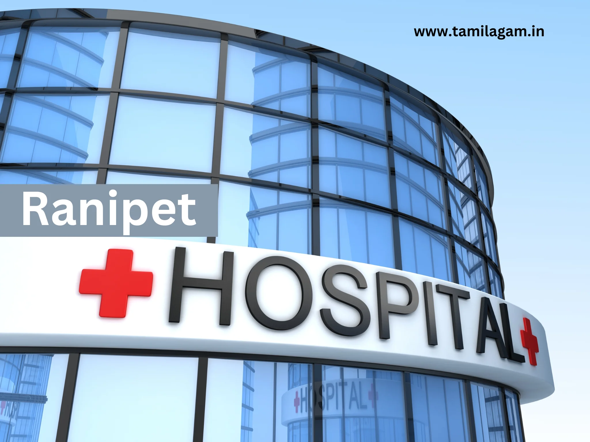 Hospitals in Ranipet District
