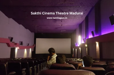 Sakthi Cinema Theater Madurai