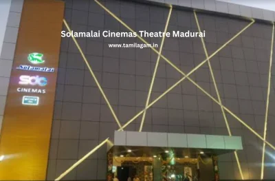 Solamalai Cinema Theater Madurai