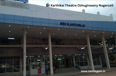 Sri Karthikai Theater Ozhuginasery