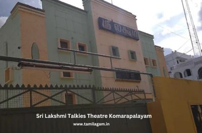 Sri Lakshmi Theater Komarapalayam
