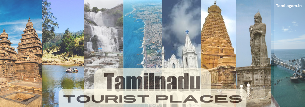 Tourist Places in Tamil Nadu