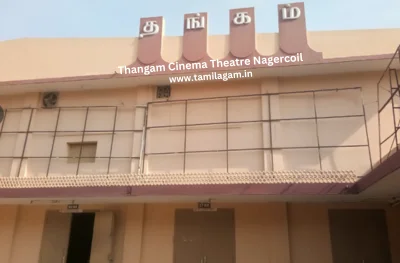 Thangam Cinema Theater Nagercoil