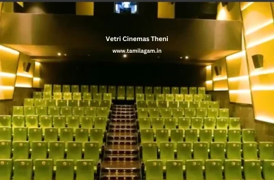 Vetri Cinemas Theater Theni