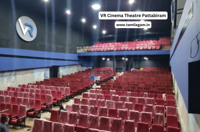 VR Cinema Theater Pattabiram Thiruvallur